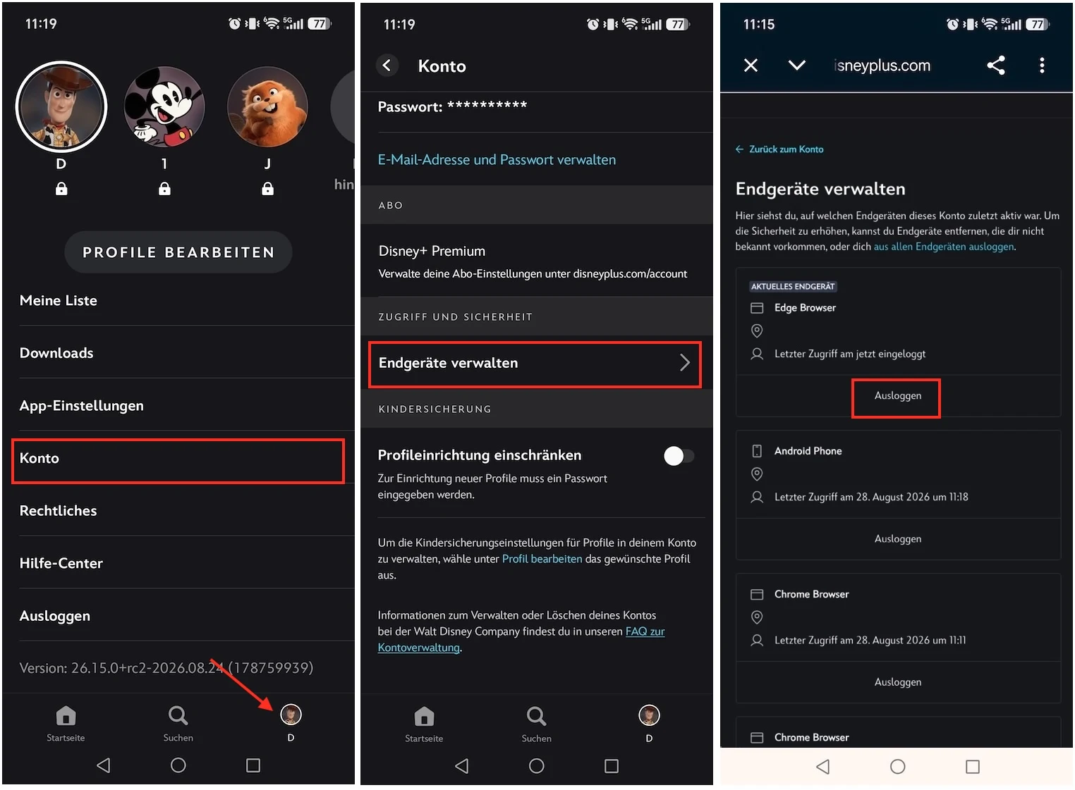 Melden Sie sich auf jedem Gerät von Disney+ ab.
