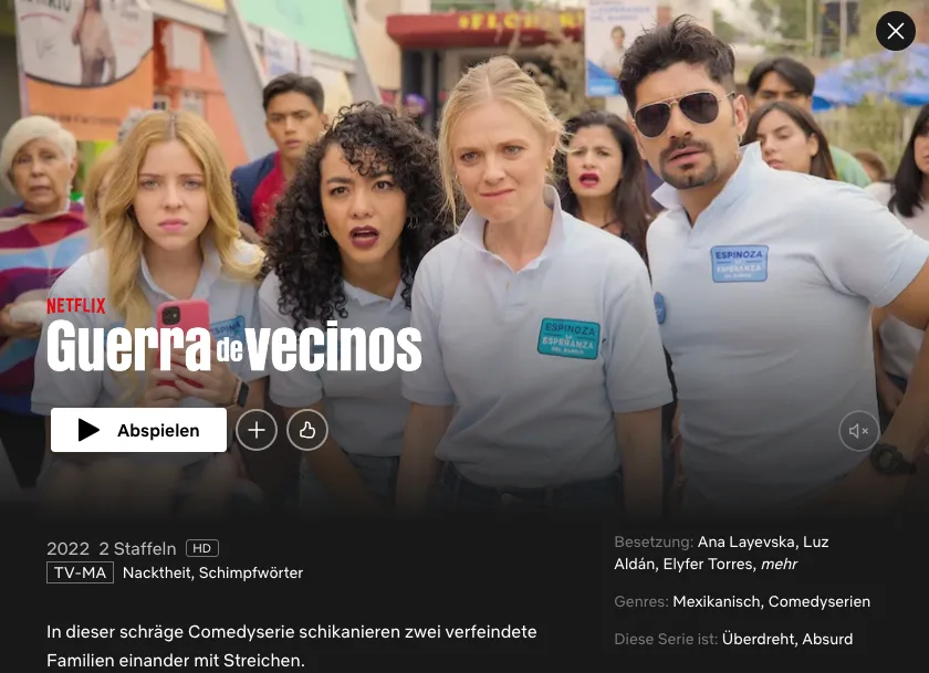 Netflix-Serien auf Spanisch: Guerra de Vecinos (The War Next-Door)