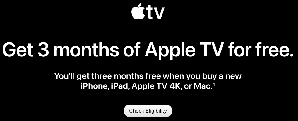 Free 3‑month Apple TV with new devices purchased