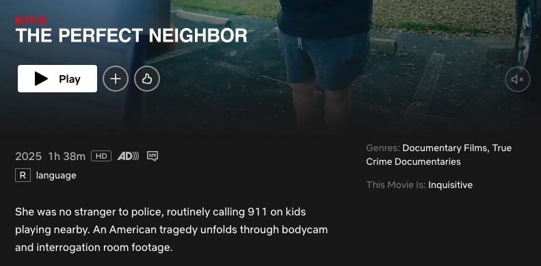 Netflix Documentaries: The Perfect Neighbor