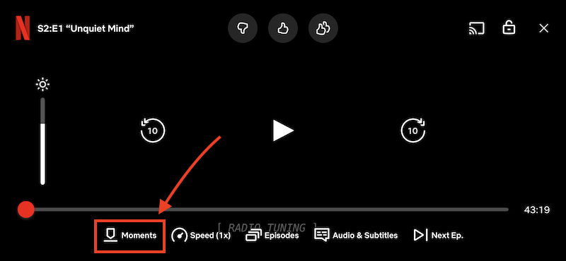 netflix moments